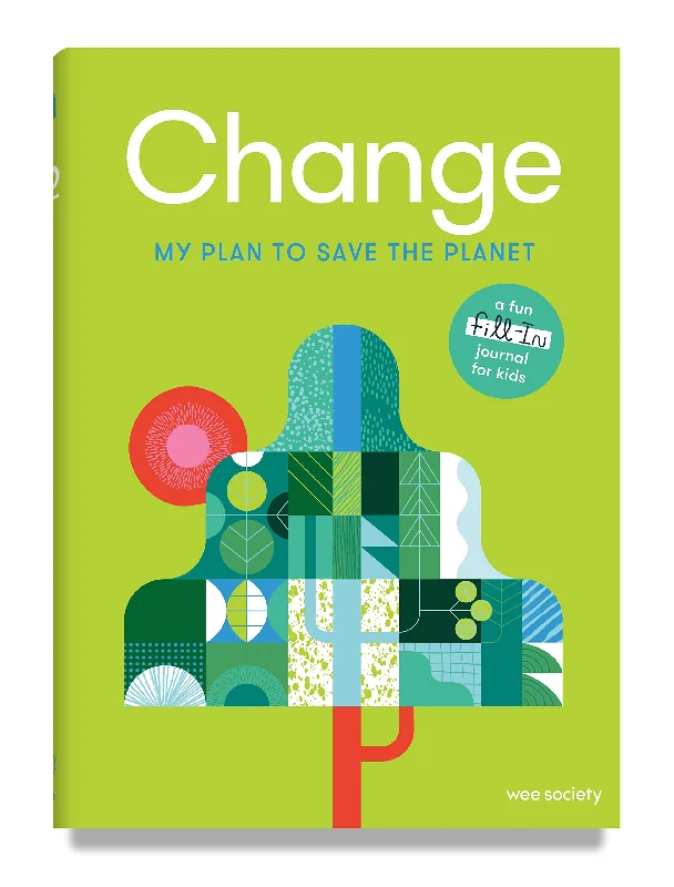 Enchanting children's books Enchanting children's books Change: A Journal: My Plan to Save the Planet Enchanting children's books Enchanting children's books Change: A Journal: My Plan to Save the Planet