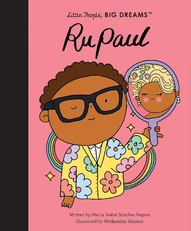 Entertaining tales for children Entertaining tales for children Little People, BIG DREAMS: RuPaul Entertaining tales for children Entertaining tales for children Little People, BIG DREAMS: RuPaul