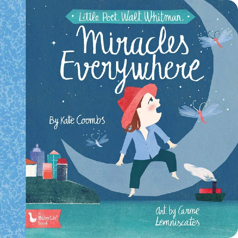 Enchanting bedtime stories Enchanting bedtime stories Little Poet Walt Whitman: Miracles Everywhere by BabyLit Enchanting bedtime stories Enchanting bedtime stories Little Poet Walt Whitman: Miracles Everywhere by BabyLit